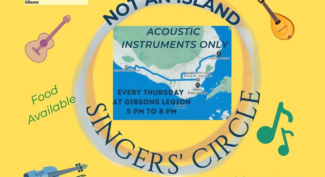 Gibsons Legion: Not an Island Singers’ Circle