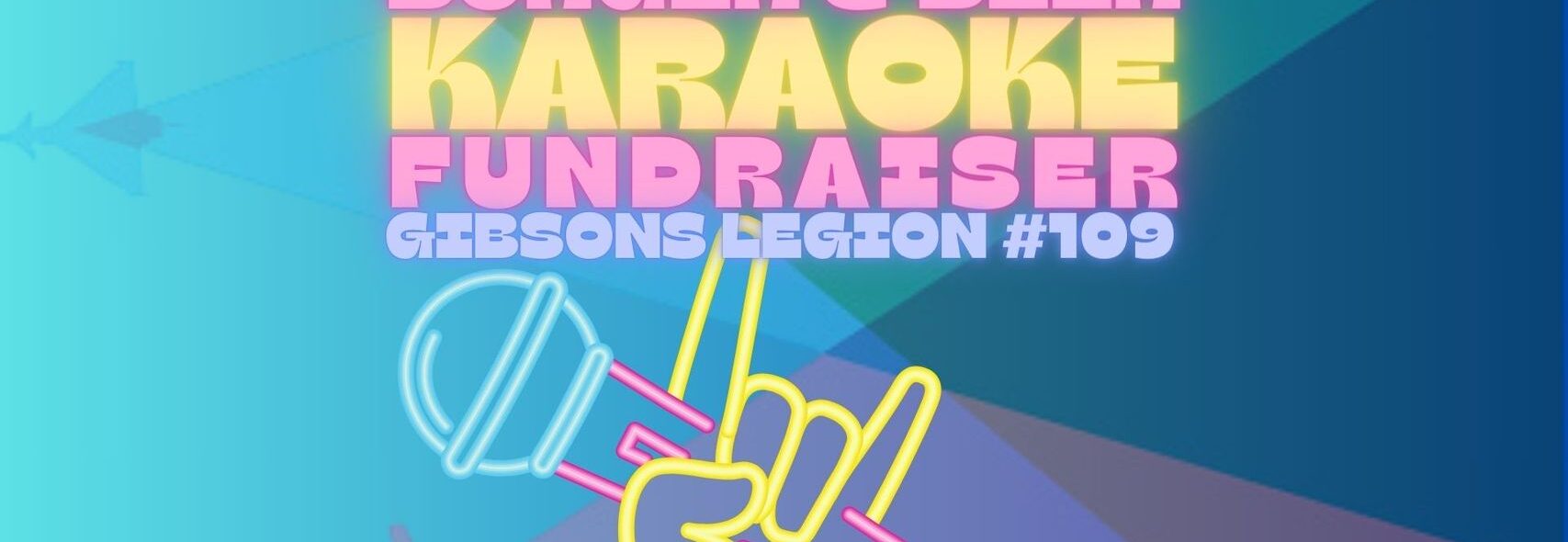 Gibsons Legion: Beer Burger Karaoke Fundraiser