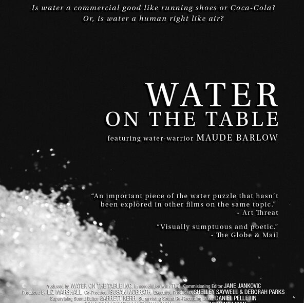 Documentary Film Screening: Water on the Table with Liz Marshall