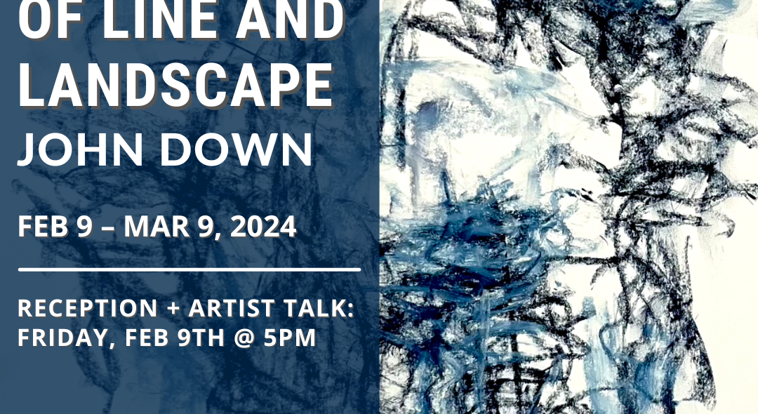 Opening Reception + Artist Talk: John Down
