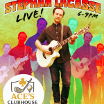 Stephan LaCasse live at Ace’s Clubhouse