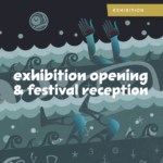 Sechelt Arts Festival: Exhibition Opening + Festival Reception: Bracken Hanuse Corlett, Jessica Silvey + Robert Joe, Laiwan and others